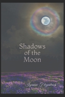 Shadows of the Moon B0FFN7P8NC Book Cover