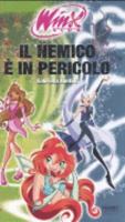 Il nemico è in pericolo. Winx club 8845138410 Book Cover