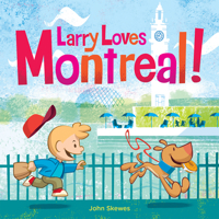 Larry Loves Montreal! 0995340048 Book Cover