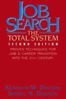 Job Search: The Total System 0471145904 Book Cover