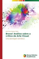 Bravo! Analise Sobre a Critica de Arte Visual 3639685954 Book Cover