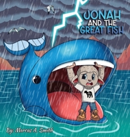Jonah and The Great Fish B0F4MVSLNX Book Cover