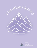 Elevating Fluency: Book 5 Vowel Teams (First Grade Reading Fluency) B0DJJLLLMW Book Cover