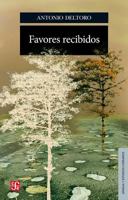 Favores Recibidos = Favors Received 6071610672 Book Cover