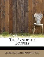 The Synoptic Gospels 1016329938 Book Cover