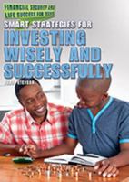 Smart Strategies for Investing Wisely and Successfully 1477776206 Book Cover