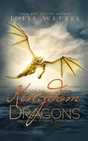 For the Kingdom of Dragons 1634224922 Book Cover