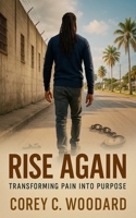 Rise Again B0FRNK7RT9 Book Cover