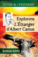 Explorons l'Etranger d'Albert Camus: Edition de l'Enseignant 1476678804 Book Cover