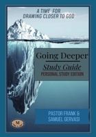 Going Deeper Study Guide B0FK45Q5HW Book Cover