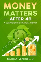 Money Matters After 40 1923452282 Book Cover