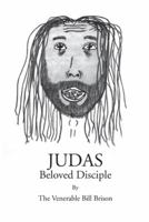 Judas Beloved Disciple 1475996683 Book Cover