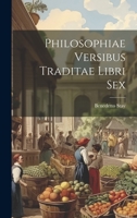 Philosophiae Versibus Traditae Libri Sex 1020467142 Book Cover