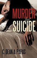 Murder by Suicide 144019551X Book Cover