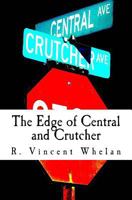 The Edge of Central and Crutcher 1542430410 Book Cover