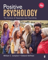 Positive Psychology: The Science of Happiness and Flourishing 1111834121 Book Cover