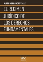 El Régimen Jurídico de Los Derechos Fundamentales B0C1PBFN3B Book Cover
