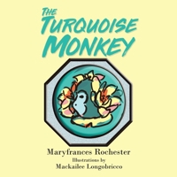 Turquoise Monkey 1967361401 Book Cover