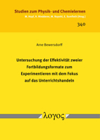 Untersuchung Der Effektivitat Zweier Fortbildungsformate Zum Experimentieren Mit Dem Fokus Auf Das Unterrichtshandeln 3832555226 Book Cover