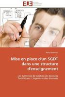 Mise En Place D'Un Sgdt Dans Une Structure D'Enseignement 3841781306 Book Cover