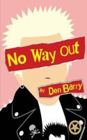 No Way Out 153963048X Book Cover