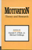 Motivation: Theory and Research 0805812865 Book Cover