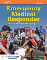 Emergency Medical Responder: Your First Response in Emergency Care 1284107272 Book Cover