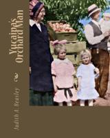 Yucaipa's Orchard Man 1450521517 Book Cover