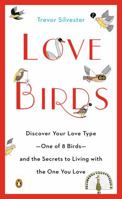 Lovebirds: How to Live with the One You Love 014312482X Book Cover