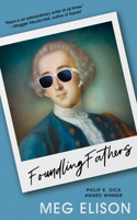 Foundling Fathers 1616964588 Book Cover
