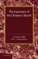 The Christian Religion: Volume 2, the Expansion of the Christian Church: Its Origin and Progress 1107438020 Book Cover
