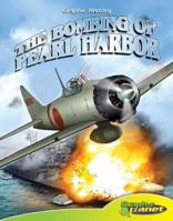 Bombing of Pearl Harbor (Graphic History) 1602701628 Book Cover