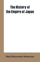 The History of the Empire of Japan 9353601940 Book Cover