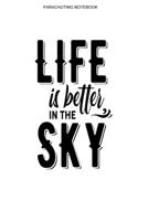 Parachuting Notebook: A 100 Page Journal of Graph Paper Grid Interior | Skydive Logbook 1679097466 Book Cover