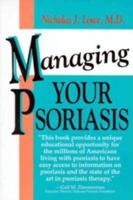 Managing Your Psoriasis 0942361830 Book Cover