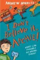 I Don't Believe It, Archie! 0307981592 Book Cover