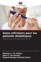 Soins infirmiers pour les patients diabétiques (French Edition) 6207120647 Book Cover