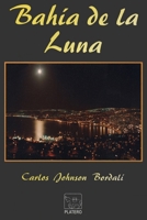 Bahía de la Luna (Lapíslázuli Menor) 956319117X Book Cover