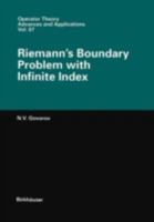 Riemann's Boundary Problem with Infinite Index (Operator Theory: Advances and Applications) 3764329998 Book Cover