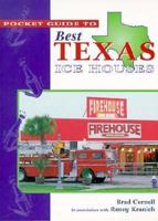 Pocket Guide to Best Texas Ice Houses (Travel Texana) 0884151352 Book Cover