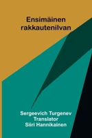 Ensimäinen rakkauteni (Finnish Edition) 9378410154 Book Cover