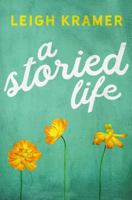 A Storied Life 1717355412 Book Cover