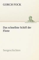 Das Schnellste Schiff Der Flotte 3842404794 Book Cover