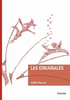 Les conjugales (French Edition) 2414812842 Book Cover