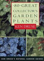 80 Great Collector's Garden Plants 0609800841 Book Cover