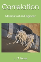 Correlation: Memoirs of an Engineer B0FPV9N52Q Book Cover