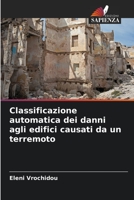 Classificazione automatica dei danni agli edifici causati da un terremoto 6205304031 Book Cover