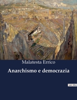 Anarchismo e democrazia B0CG42CTL9 Book Cover