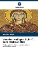 Von der Heiligen Schrift zum Heiligen Bild 6203210056 Book Cover