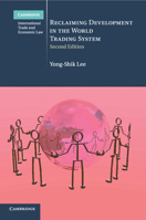 Reclaiming Development in the World Trading System 1107491576 Book Cover